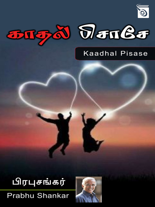 Title details for Kaadhal Pisase by Prabhu Shankar - Available